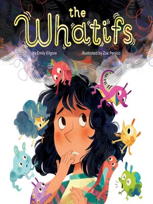 cover image of The Whatifs